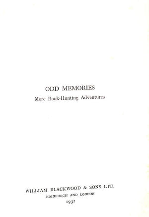 "Odd Memories: More Book-Hunting Adventures" 1932 GARNETT, R.S.