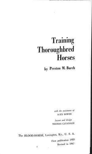 "Training Thoroughbred Horses" BURCH, Preston M. (SOLD)