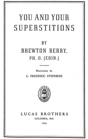"You And Your Superstitions" 1940 BERRY, Brewton