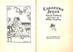"Casanova Jones" 1930 ANTHONY, Joseph & POGANY Willy
