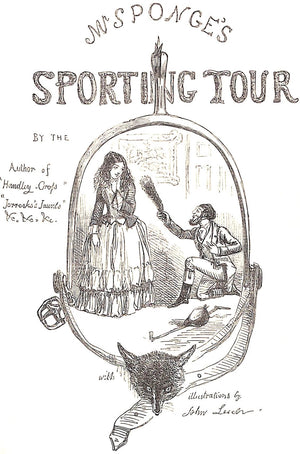 "Mr. Sponge's Sporting Tour Vols I & II" 1900