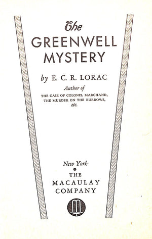 "The Greenwell Mystery" 1934 LORAC, E.C.R.