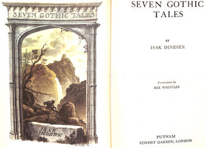 "Seven Gothic Tales" 1934 DINESEN, Isak
