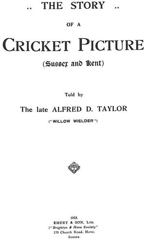 "The Story Of A Cricket Picture" 1972 TAYLOR, Alfred D. (SOLD)