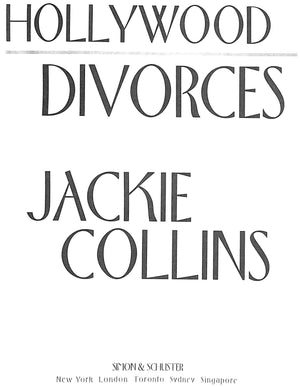 "Hollywood Divorces" 2003 COLLINS, Jackie (SOLD)