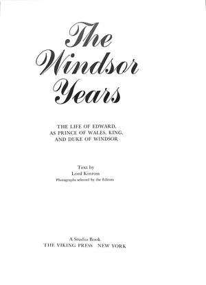 "The Windsor Years" Lord Kinross [text by]