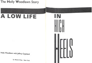 "A Low Life In High Heels" 1991 WOODLAWN, Holly w/ COPELAND, Jeffrey