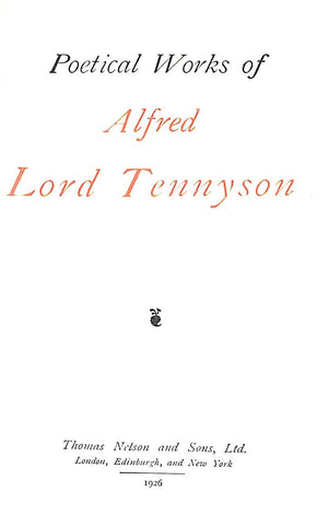 "Poetical Works Of Alfred Lord Tennyson" 1926 TENNYSON, Alfred Lord