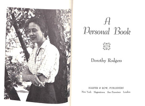 "A Personal Book" 1977 RODGERS, Dorothy (INSCRIBED) (SOLD)