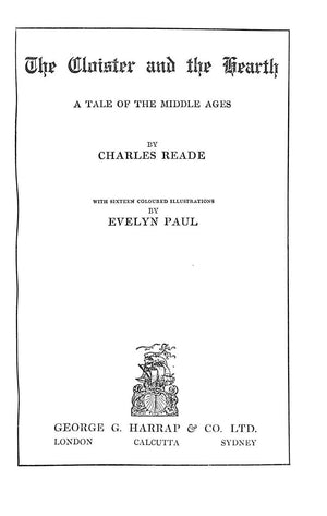 "The Cloister And The Hearth: A Tale Of The Middle Ages" 1926 READE, Charles