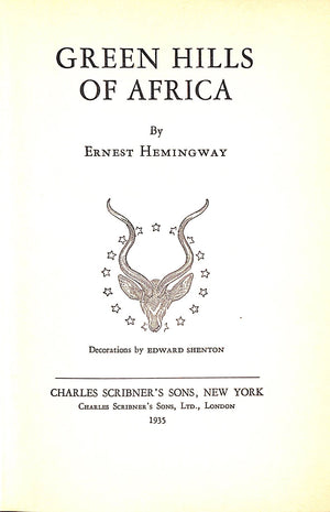 "Green Hills Of Africa" 1935 HEMINGWAY, Ernest