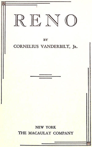 "Reno" 1929 VANDERBILT JR, Cornelius