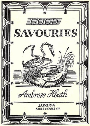 "Good Savouries" Heath, Ambrose
