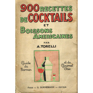 900 Recettes de Cocktails et Boissons Americaines