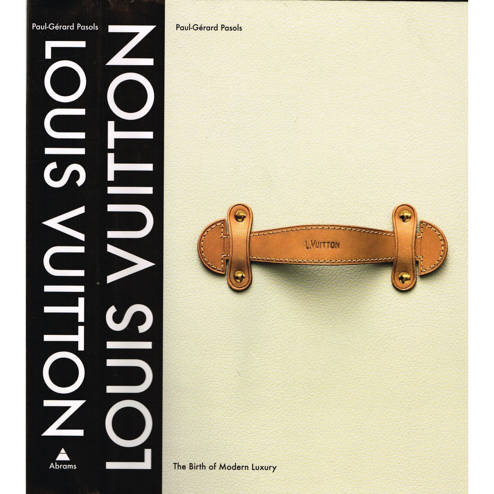 Louis Vuitton: The Birth of Modern Luxury - Newport