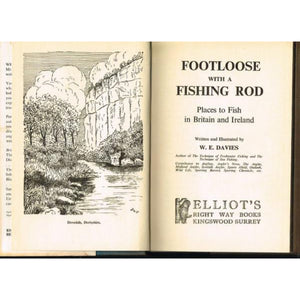 "Footloose With A Fishing Rod: Places To Fish In Britain And Ireland"