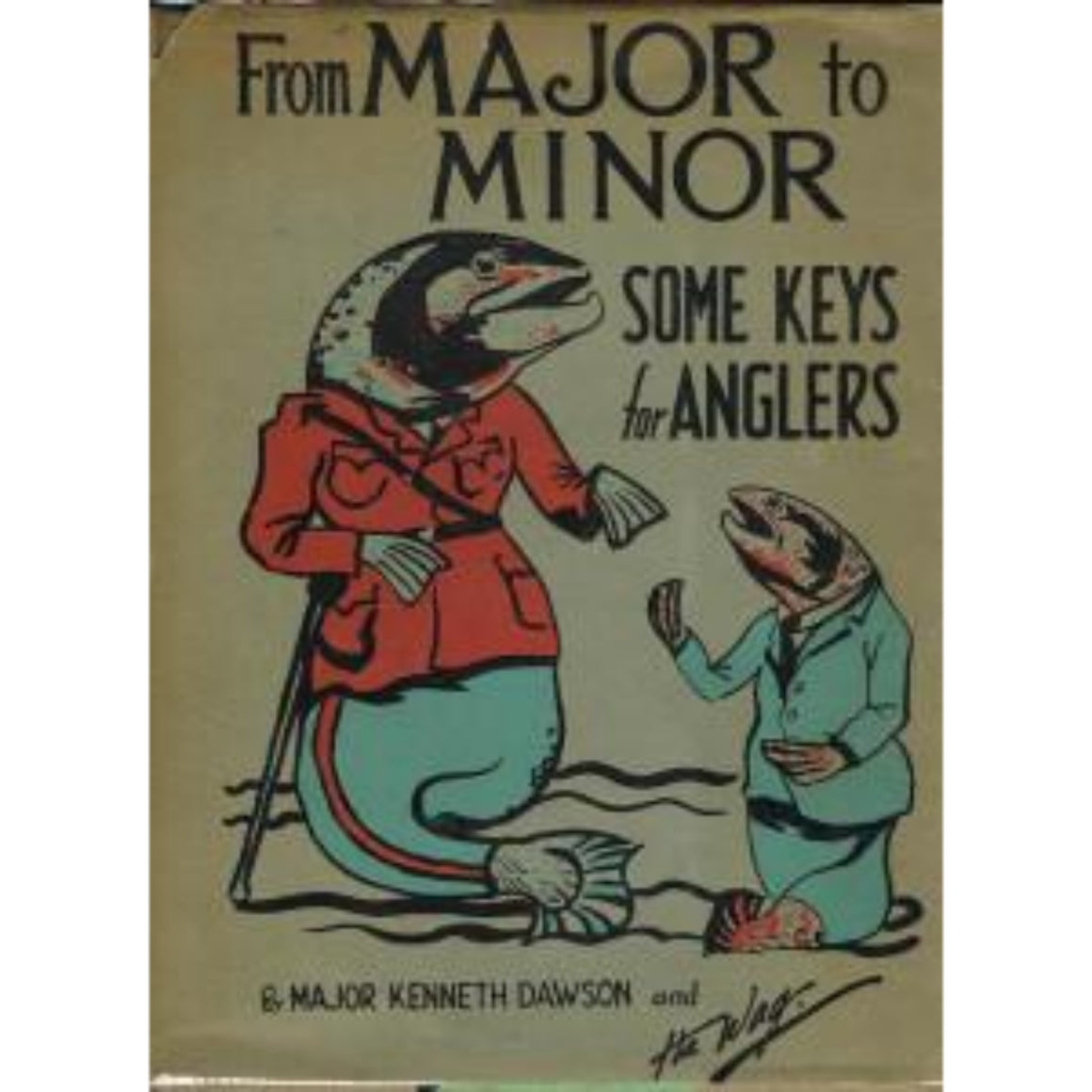 From Major to Minor: Some Keys for Anglers