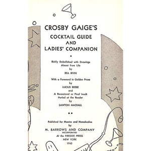 Crosby Gaige's Cocktail Guide and Ladies' Compamion
