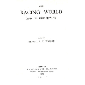 The Racing World And Its Inhabitants