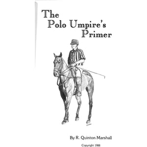 The Polo Umpire's Primer
