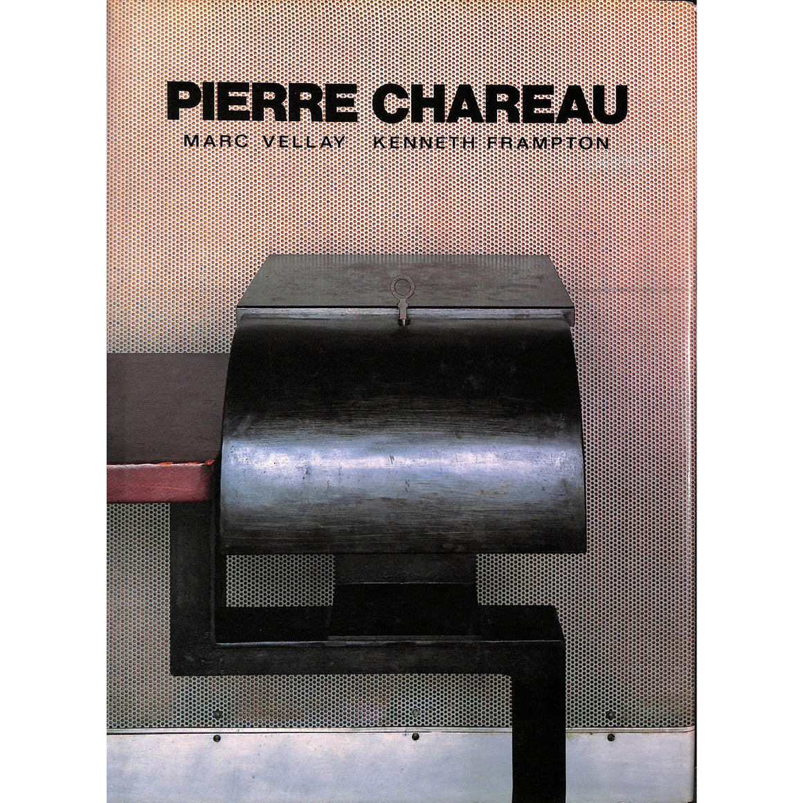 Pierre Chareau: Architect and Craftsman 1883-1950