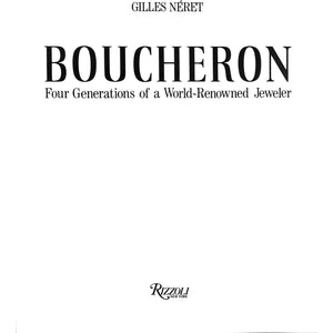 Boucheron: Four Generations of a World-Renowned Jeweler