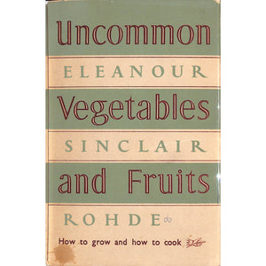Uncommon Vegetables and Fruits