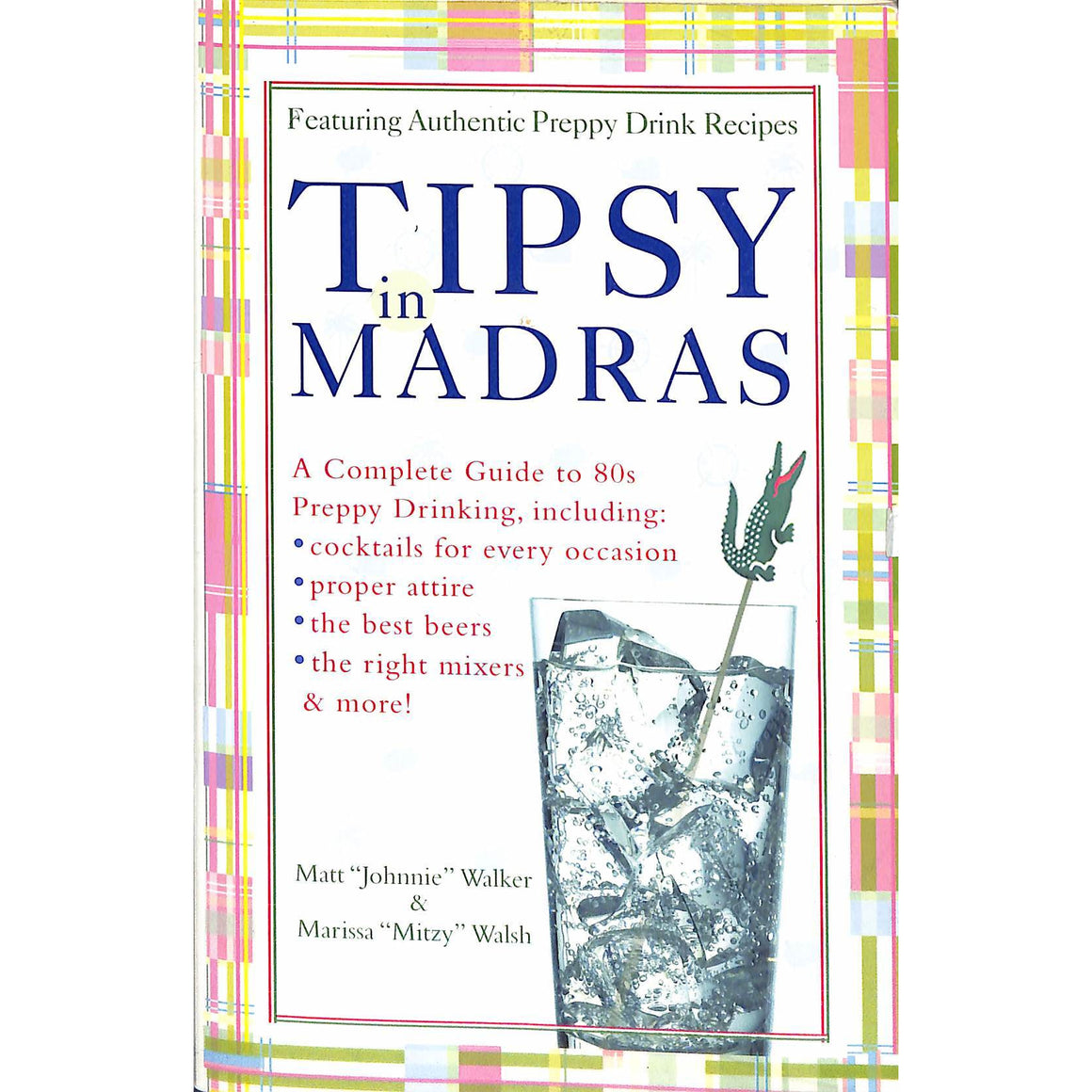 Tipsy Madras