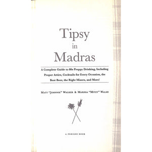 Tipsy Madras