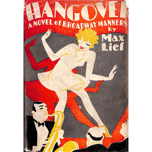 Hangover: A Novel Of Broadway Manner