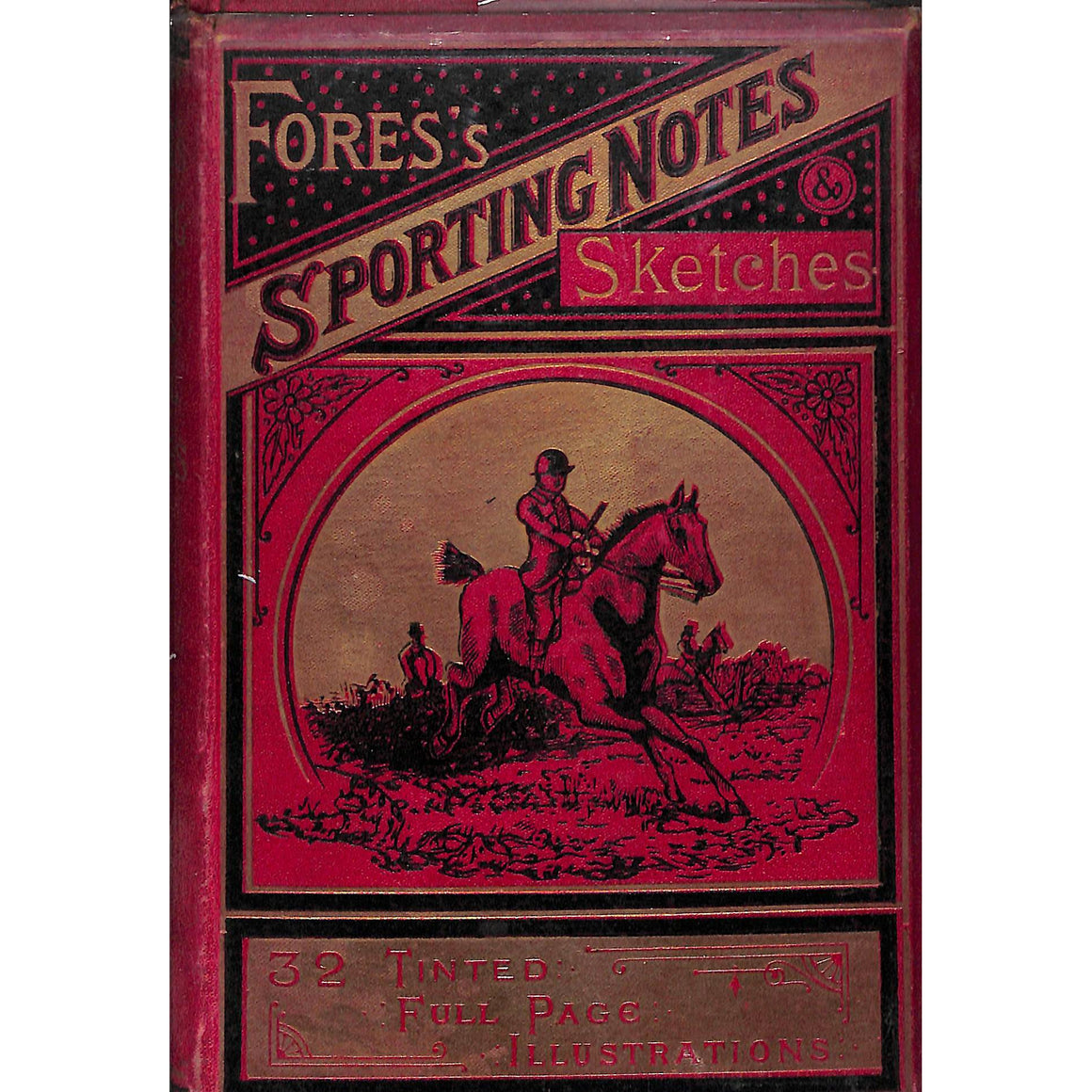 Fores's Sporting Notes & Sketches Vol. I 1884-1885