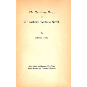 The Unstrung Harp; or, Mr Earbrass Writes a Novel.