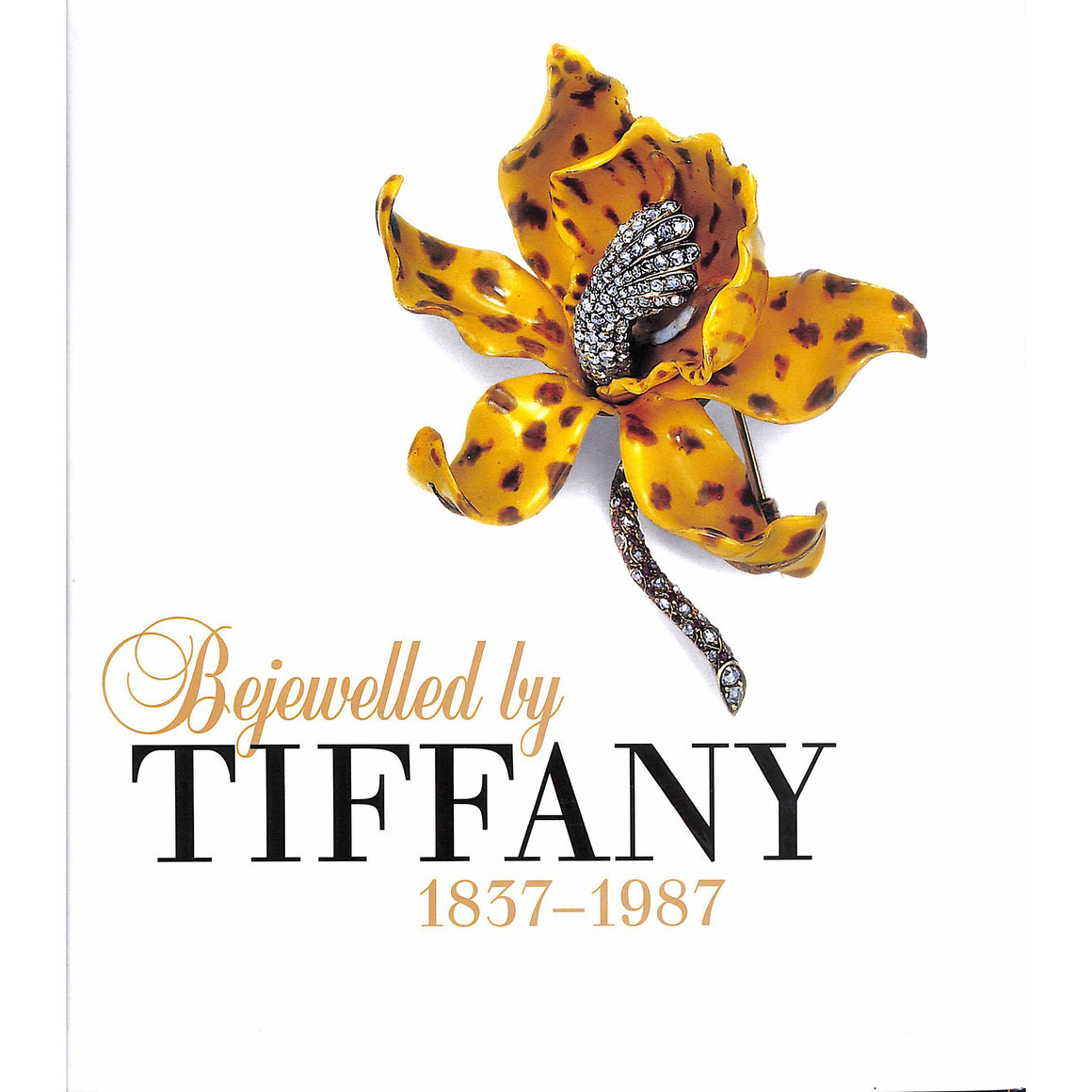 Bejewelled By Tiffany 1837-1987