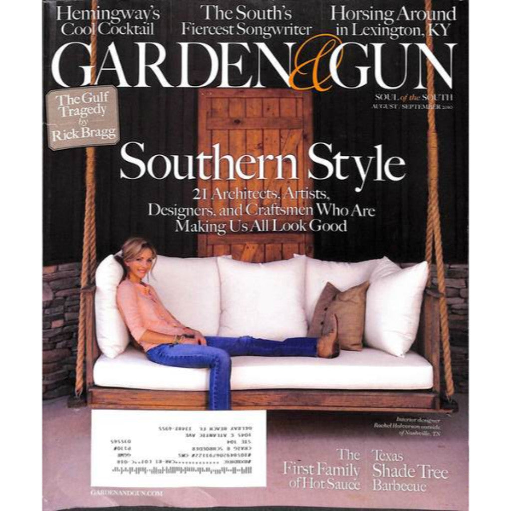 'Garden & Gun Magazine: Southern Style August/ September 2010'
