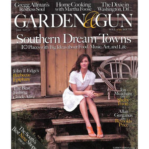 'Garden & Gun Magazine: Southern Dream Towns' April/ May 2011