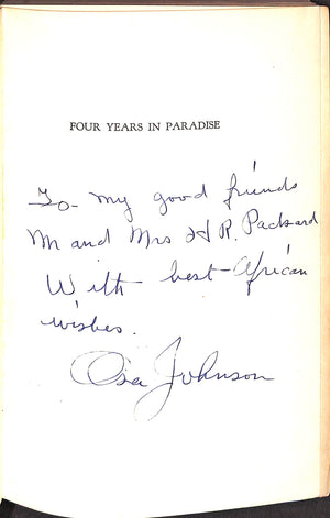 "Four Years in Paradise" 1941 by Osa Johnson (Inscribed!) (SOLD)
