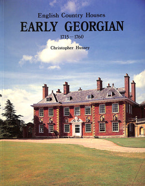 English Country Houses: 3 Vol Early Georgian 1715-1760, Mid Georgian 1760-1800, & Late Georgian 1800-1840 (SOLD)