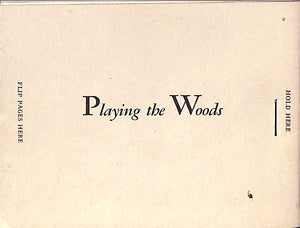 Playing The Woods Flipbook