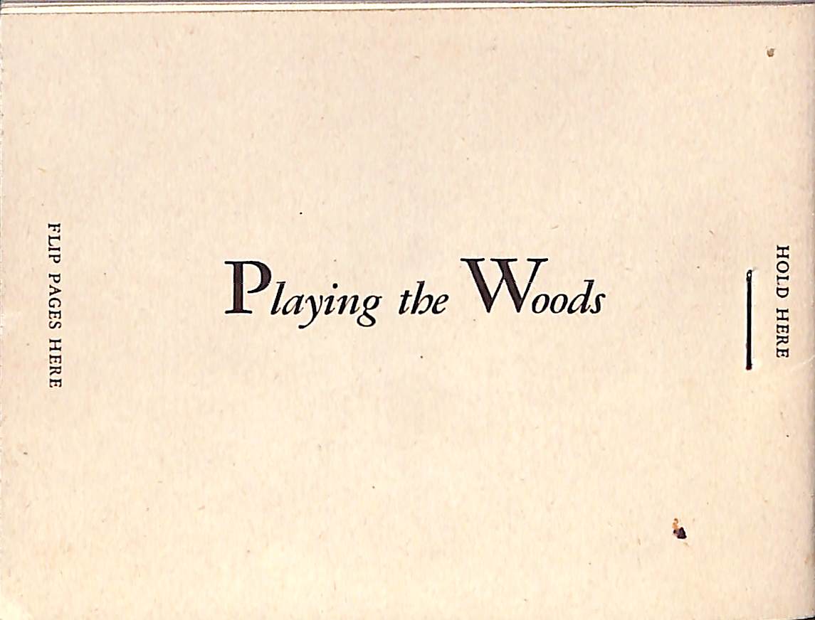 Playing The Woods Flipbook