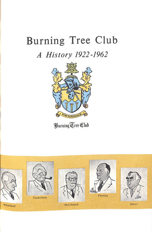 "Burning Tree Club: A History 1922-1962" w/ Slipcase (SOLD)