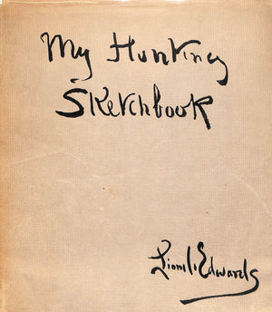 My Hunting Sketchbook Vol. 1 & II