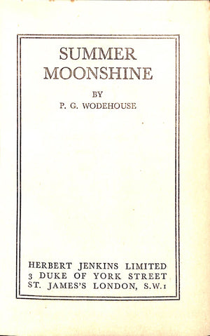 "Summer Moonshine" 1952 WODEHOUSE, P.G.