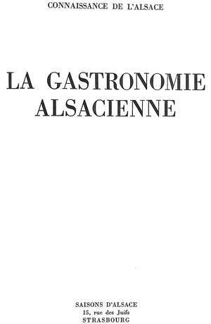 "La Gastronomie Alsacienne" 1969