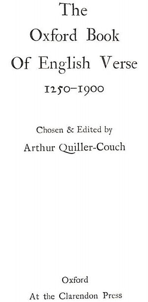 "The Oxford Book of English Verse 1250-1900" 1930 QUILLER-COUCH, Arthur