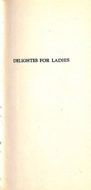 "Delightes for Ladies"