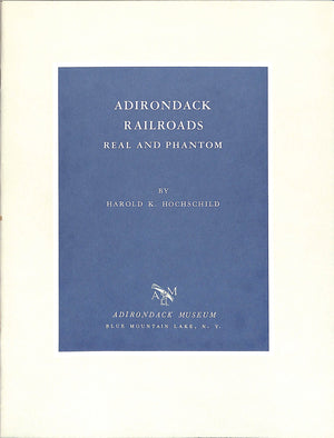 "Adirondack Museum 4 Volume Slipcase Set" 1962 HOCHSCHILD, Harold K.