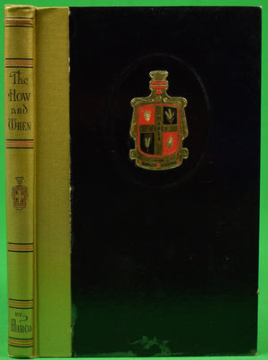 "The How And When" 1937 GALE, Hyman, MARCO, Gerald F. (SOLD)