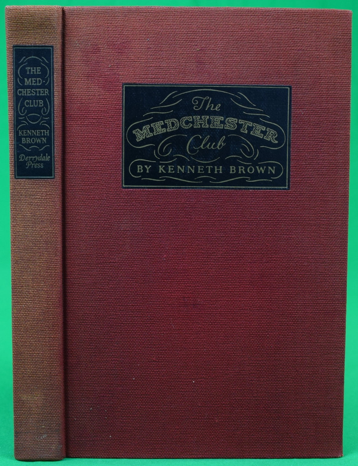 "The Medchester Club" 1938 BROWN, Kenneth (INSCRIBED)