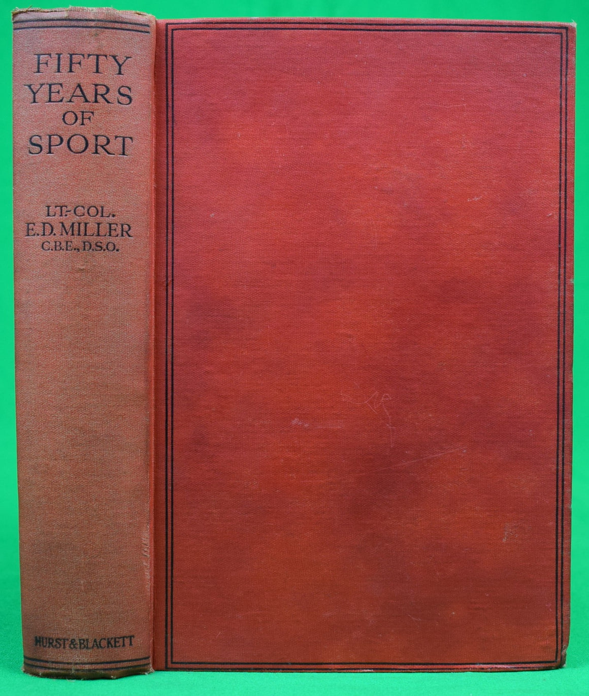 "Fifty Years Of Sport" MILLER, Lieutenant-Colonel E.D. (SOLD)