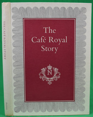"The Cafe Royal Story A Living Legend" 1963 FREWIN, Leslie
